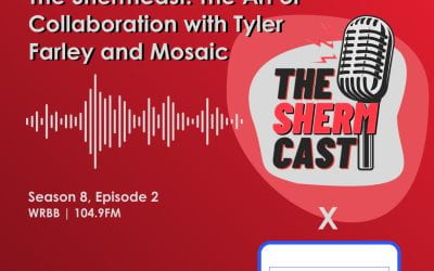 The ShermCast: The Art of Collaboration with Tyler Farley (S8E2)