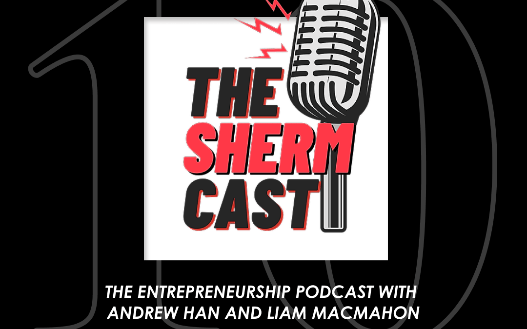 The ShermCast: The Academics and 10 Year Celebration of the Sherman Center! (S10E5)